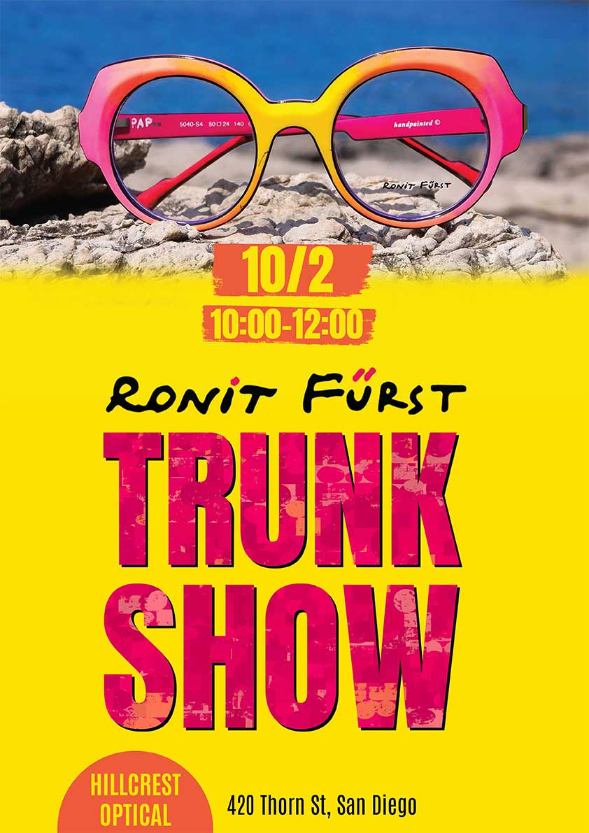 Ronit Fürst Trunk Show October 2nd at Hillcrest Optical!